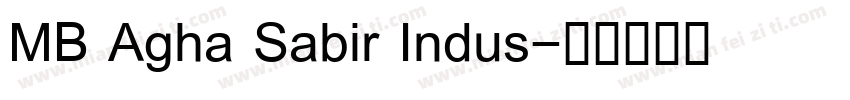 MB Agha Sabir Indus字体转换